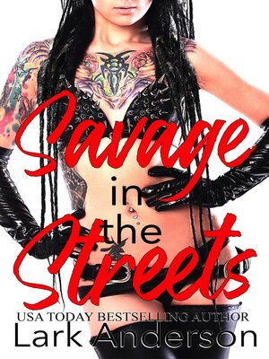 cover image of Savage in the Streets